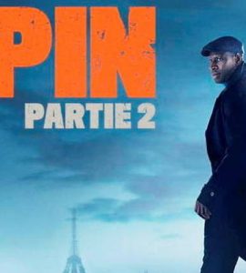 « Lupin, partie 2 » : au voleur, rendez-nous le mythe !